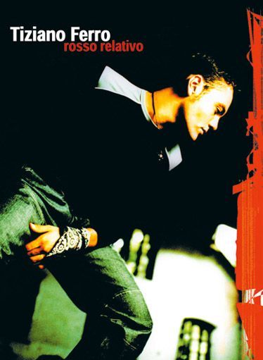 Tiziano Ferro: Tiziano Rosso Relativo