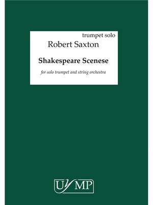 Robert Saxton: Saxton Shakespeare Scenes Tpt Pt