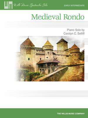 Carolyn C. Setliff: Medieval Rondo