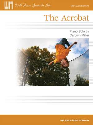 Carolyn Miller: The Acrobat