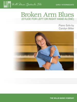 Carolyn Miller: Broken Arm Blues