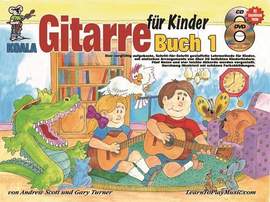 Gitarre für Kinder Buch 1