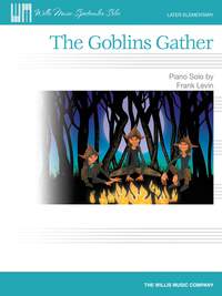 Frank Levin: The Goblins Gather