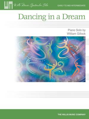 William Gillock: Dancing In A Dream
