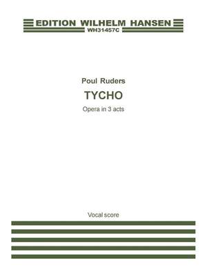 Poul Ruders: Tycho - Opera