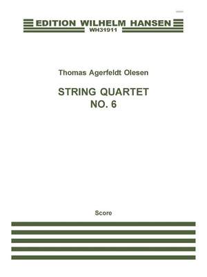 Thomas Agerfeldt Olesen: String Quartet No.6