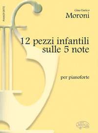 G.E. Moroni: Pezzi Infantili (12)