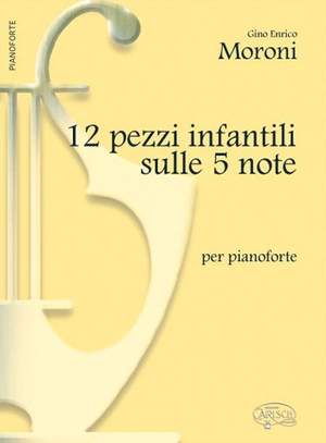 G.E. Moroni: Pezzi Infantili (12)