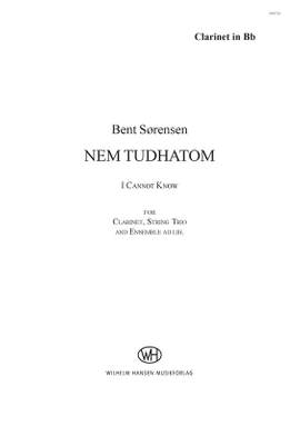 Bent Sørensen: Nem Tudhatom