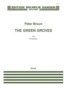 Peter Bruun: The Green Groves