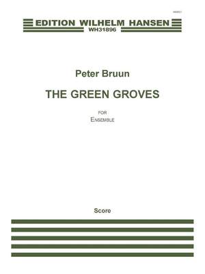 Peter Bruun: The Green Groves