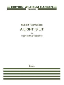Sunleif Rasmussen: A Light Is Lit