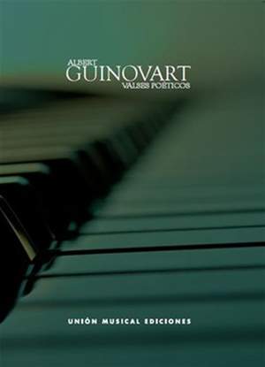 Albert Guinovart: Valses Poeticos