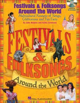 Festivals & Folksongs Around the World