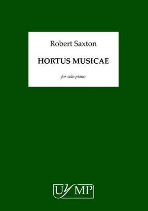 Robert Saxton: Hortus Musicae