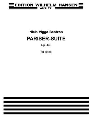 Niels Viggo Bentzon: Pariser-Suite Op. 443