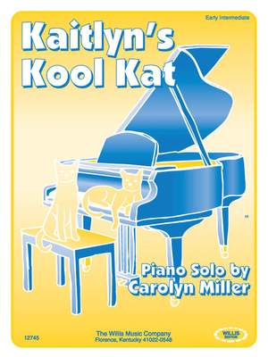 Carolyn Miller: Kaitlyn's Kool Kat