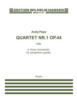 Andy Pape: Quartet No.1 Op.44