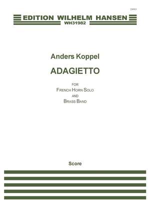 Anders Koppel: Adagietto For French Horn Solo And Brass Band Product Image