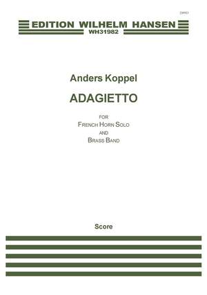 Anders Koppel: Adagietto For French Horn Solo And Brass Band