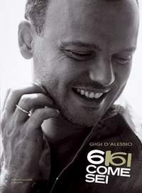 Gigi D'Alessio: D'Alessio Gigi 6 Come Sei