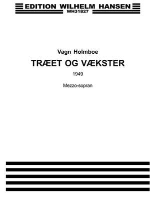 Vagn Holmboe: Træer og Vækster Op.45b
