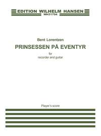 Bent Lorentzen: Prinsessen På Eventyr