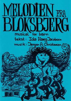 Jørgen A. Christiansen: Melodien Fra Bloksbjerg
