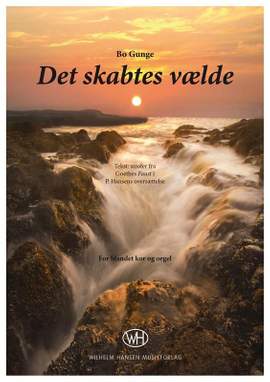 Bo Gunge_Johann Wolfgang von Goethe: Det Skabtes Vælde