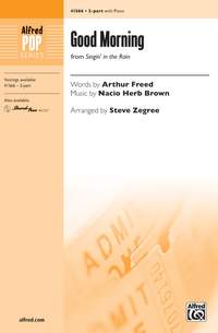 Nacio Herb Brown: Good Morning (from Singin' in the Rain) 2-Part