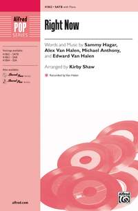 Michael Anthony/Sammy Hagar/Alex Van Halen/Edward Van Halen: Right Now SATB