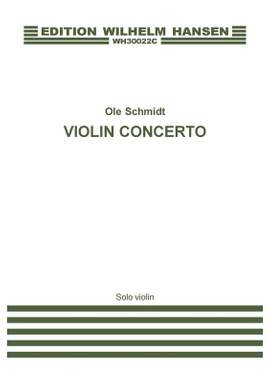 Ole Schmidt: Violin Concerto