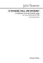 John Tavener: O Where, Tell Me Where? Product Image