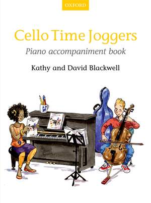 Blackwell, Kathy: Cello Time Joggers Piano Accompaniment Book