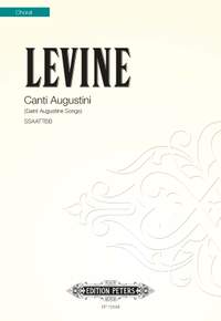 Alexander Levine: Canti Augustini SSAATTBB