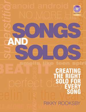 Solos: Creating The Right Solo For Every Song