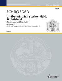 Schroeder, H: Unüberwindlich starker Held St. Michael