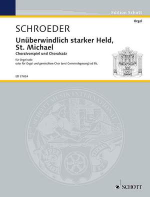 Schroeder, H: Unüberwindlich starker Held St. Michael