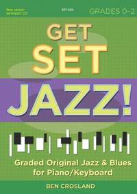 Ben Crosland: Get Set Jazz! Grades 0 - 2