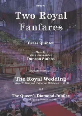 Duncan Stubbs: Two Royal Fanfares