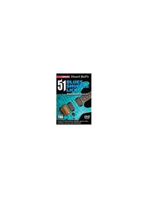 Stuart Bull: 51 Blues Shuffle Licks You Must Learn