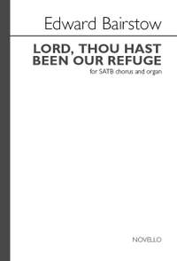 Edward C. Bairstow: Lord Thou Hast Been Our Refuge (Reengraved)
