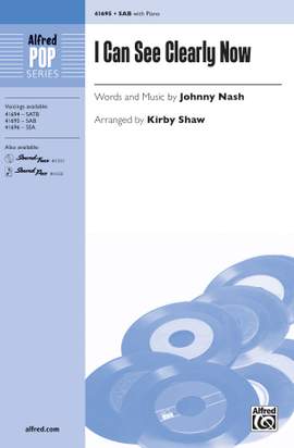 Johnny Nash: I Can See Clearly Now SAB