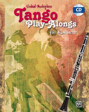 Vahid Matejkos Tango Play-alongs für Klarinette
