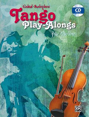 Vahid Matejkos Tango Play-alongs für Violine