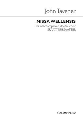 John Tavener: Missa Wellensis