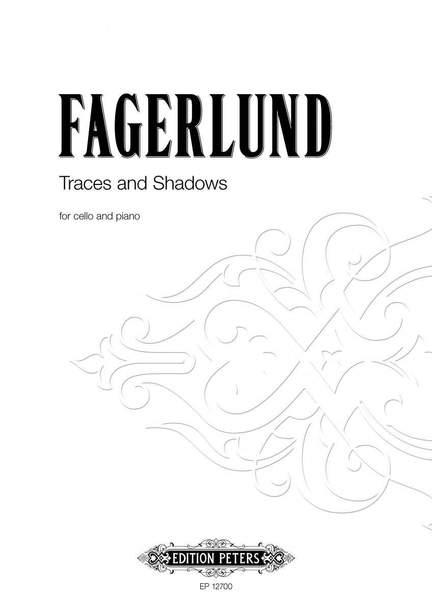 Fagerlund, S: Traces and Shadows