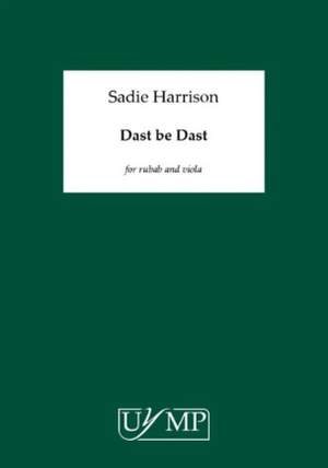 Sadie Harrison: Dast Be Dast
