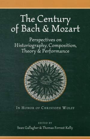 The Century of Bach and Mozart
