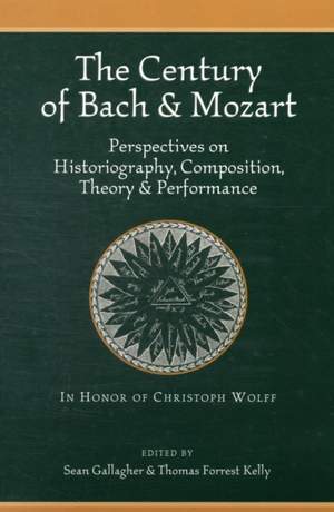 The Century of Bach and Mozart